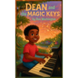 Dean and the Magic Keys - Hardcover
