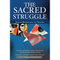 The Sacred Struggle: Jewish Responses to Trauma - Paperback