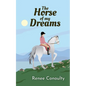 The Horse of My Dreams - Paperback