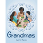Grandmas - Hardcover
