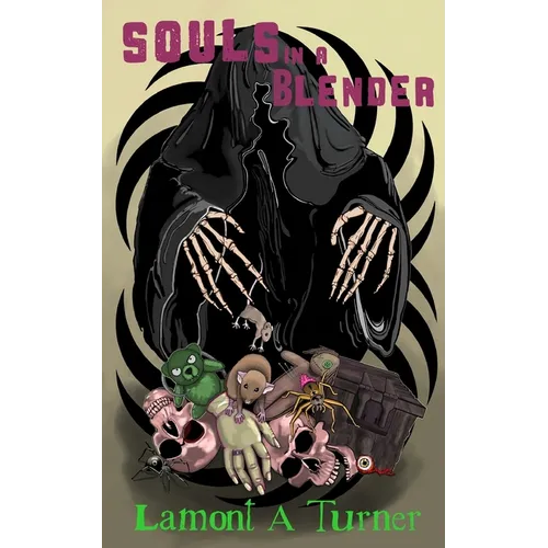 Souls in a Blender - Paperback