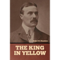 The King in Yellow - Paperback