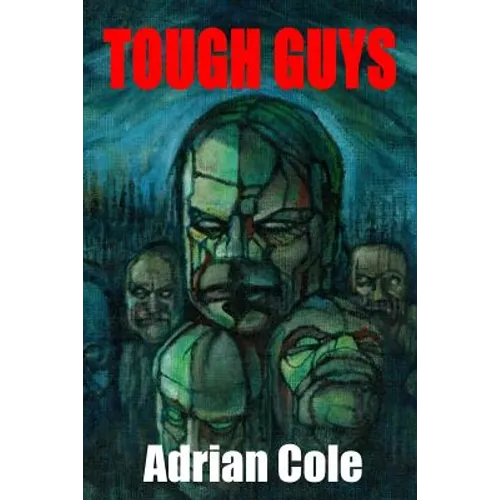 Tough Guys - Paperback