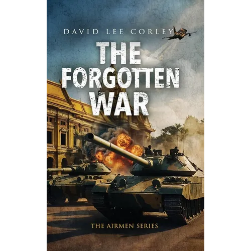 The Forgotten War - Hardcover