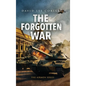 The Forgotten War - Hardcover