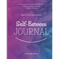 Self Esteem Journal: Reflect on your life, gifts, and talents. - Paperback