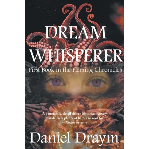 Dream Whisperer: First Book in the Fleming Chronicles - Paperback