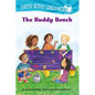 The Buddy Bench (Confetti Kids #8): (Dive Into Reading) - Hardcover