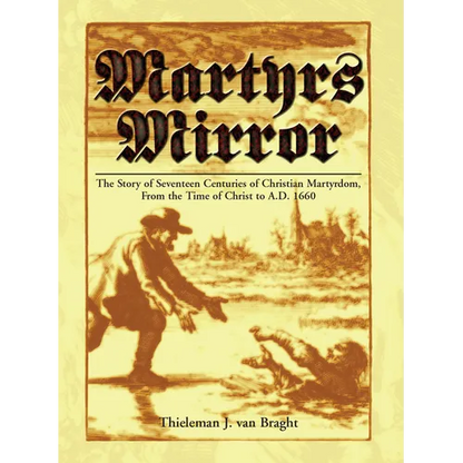 Martyrs Mirror - Hardcover