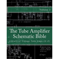 The Tube Amplifier Schematic Bible Volume 2: Library of Vintage Tube Amps (G-Z) - Paperback