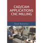Cad/CAM Applications - Cnc Milling - Paperback
