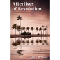 Afterlives of Revolution: Everyday Counterhistories in Southern Oman - Hardcover