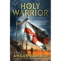 Holy Warrior - Paperback