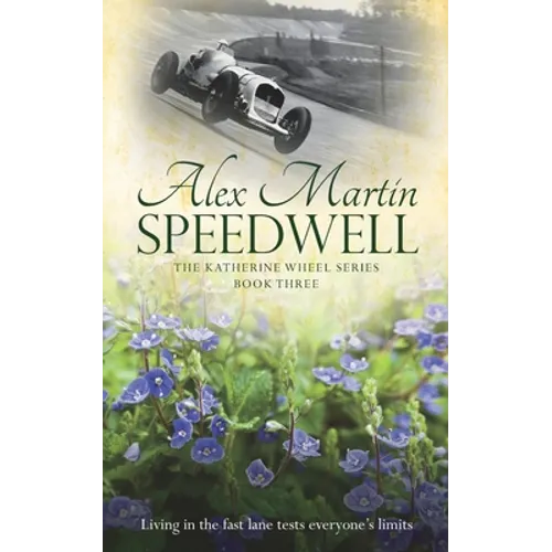 Speedwell: Book Three in The Katherine Wheel Series - Paperback