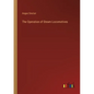 The Operation of Steam Locomotives - Paperback