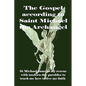 The Gospel according to Saint Michael the Archangel - Paperback
