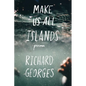 Make Us All Islands - Paperback