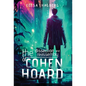 The Dissection and Reassembly of Cohen Hoard - Hardcover