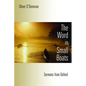 The Word in Small Boats: Sermons from Oxford - Paperback