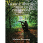 Air Rifle Hunting Through the Seasons: A Guide to Fieldcraft - Hardcover