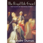 The Royal Life Guard, The Flight of the Royal Family - Paperback
