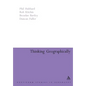 Thinking Geographically: Space, Theory and Contemporary Human Geography - Paperback