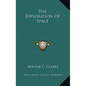 The Exploration Of Space - Hardcover