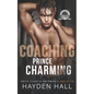 Coaching Prince Charming - Paperback