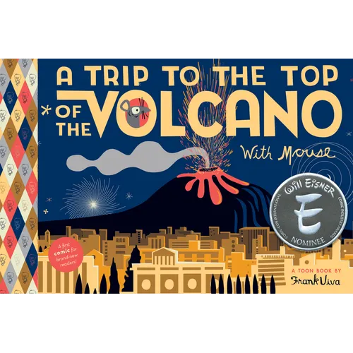 A Trip to the Top of the Volcano with Mouse: Toon Level 1 - Hardcover