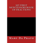 My First Montessori Book of Fractions - Paperback