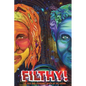 Filthy!: The Rise and (Pending) Death of Vic Lagina - Paperback