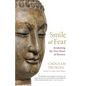 Smile at Fear: Awakening the True Heart of Bravery - Paperback