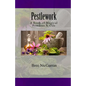 Pestlework: A Book of Magical Powders & Oils - Paperback