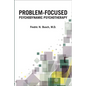 Problem-Focused Psychodynamic Psychotherapy - Paperback