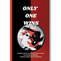 Only One Wins - Paperback