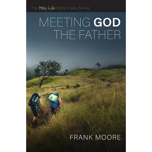 Meeting God the Father - Paperback
