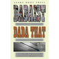 Dadaist and Dada That - Paperback