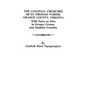 Colonial Churches of St. Thomas' Parish, Orange County, Virginia - Paperback