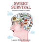 Sweet Survival: Tales of Cooking and Coping - Paperback
