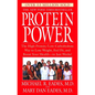 Protein Power: The High-Protein/Low-Carbohydrate Way to Lose Weight, Feel Fit, and Boost Your Health--in Just Weeks! - Paperback
