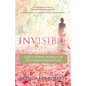 Invisible: God's Loving Pursuit of His Unseen Daughters - Paperback