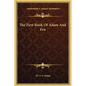 The First Book of Adam and Eve - Hardcover