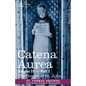 Catena Aurea: Commentary on the Four Gospels, Collected Out of the Works of the Fathers, Volume IV Part 1 Gospel of St. John - Paperback