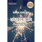 Manual Avanzado De Manifestacion: Descubre el Poder de hacer tus Sueños Realidad - Paperback