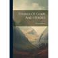 Stories Of Gods And Heroes - Paperback