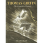 Thomas Girtin: The Forgotten Painter - Hardcover