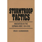 Stormtroop Tactics: Innovation in the German Army, 1914-1918 - Paperback