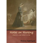 Notes on Nursing: What It Is, and What It Is Not - Hardcover