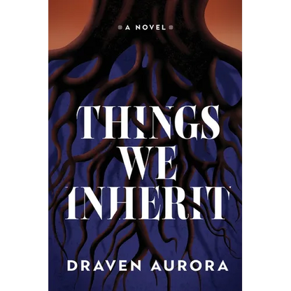 Things We Inherit - Paperback