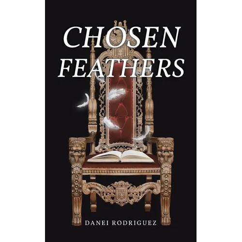 Chosen Feathers - Paperback